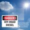 Signmission Off-Road Diesel Danger Sign, Vinyl Decal, 10in W x 7in L, 2PK OS-2PACK-DS-D-710-L-2068 - alternate 6
